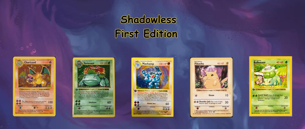 Shadowless first edition 